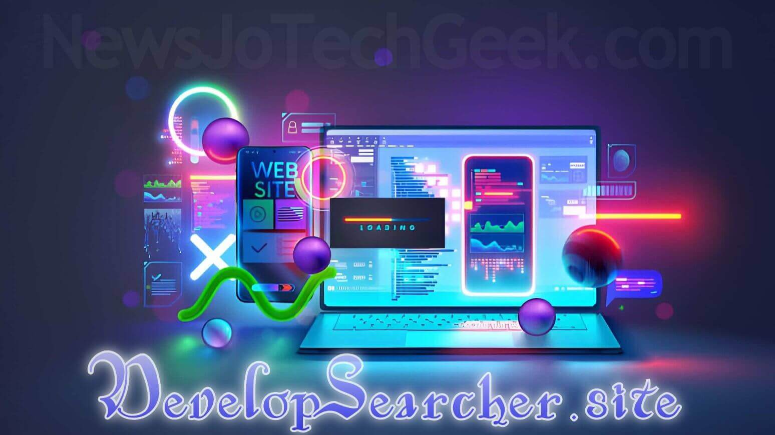 DevelopSearcher.site: Explore the World of Development - News JoTechGeeks