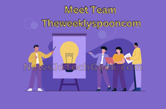 Meet Team TheWeeklySpooncom