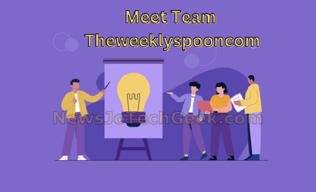 Meet Team TheWeeklySpooncom