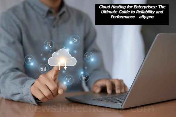 Cloud Hosting for Enterprises