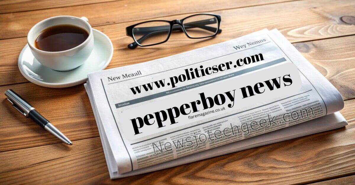 www.politicser.com Pepperboy News