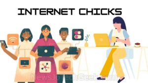 Internet Chicks