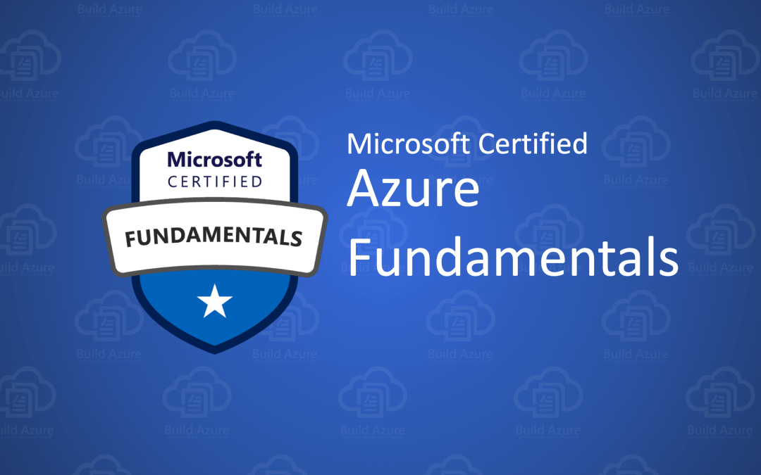 AZ-900 Certification: How to pass the Microsoft Azure Fundamentals Exam