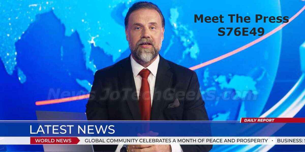 Meet The Press S76E49: History, Insights, Format, and Viewing Tips