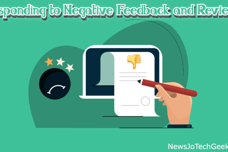 Benefits of Responding to Negative Feedback and Reviews