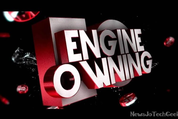 Engine Owning