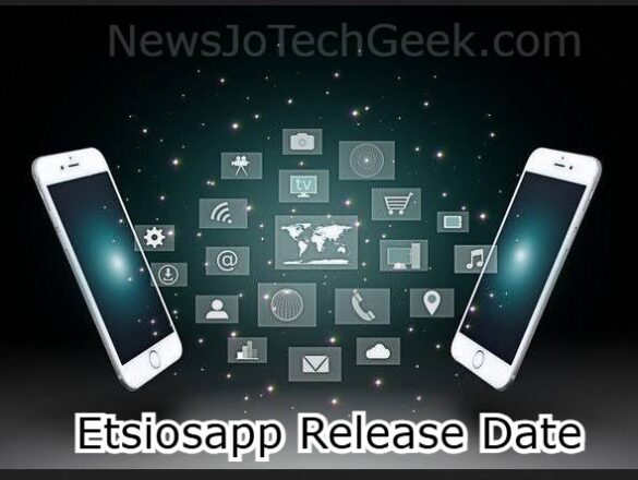 EtsiosApp Release Date