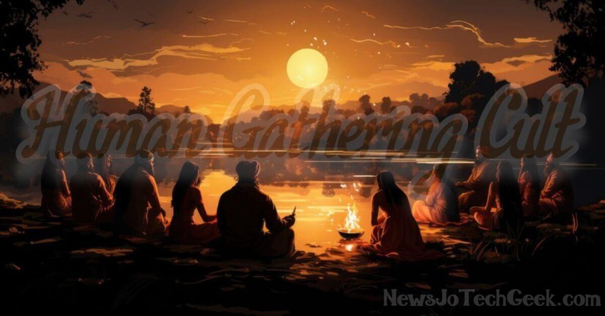 Human Gathering Cult: Genuine Connections and Community