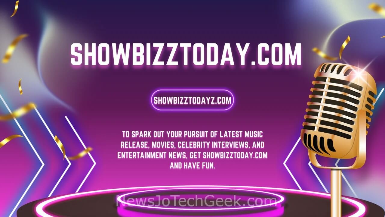 Showbizztoday.com: Your Comprehensive Hub for Entertainment News