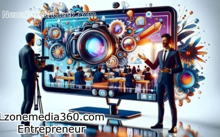 lzonemedia360.com Entrepreneur