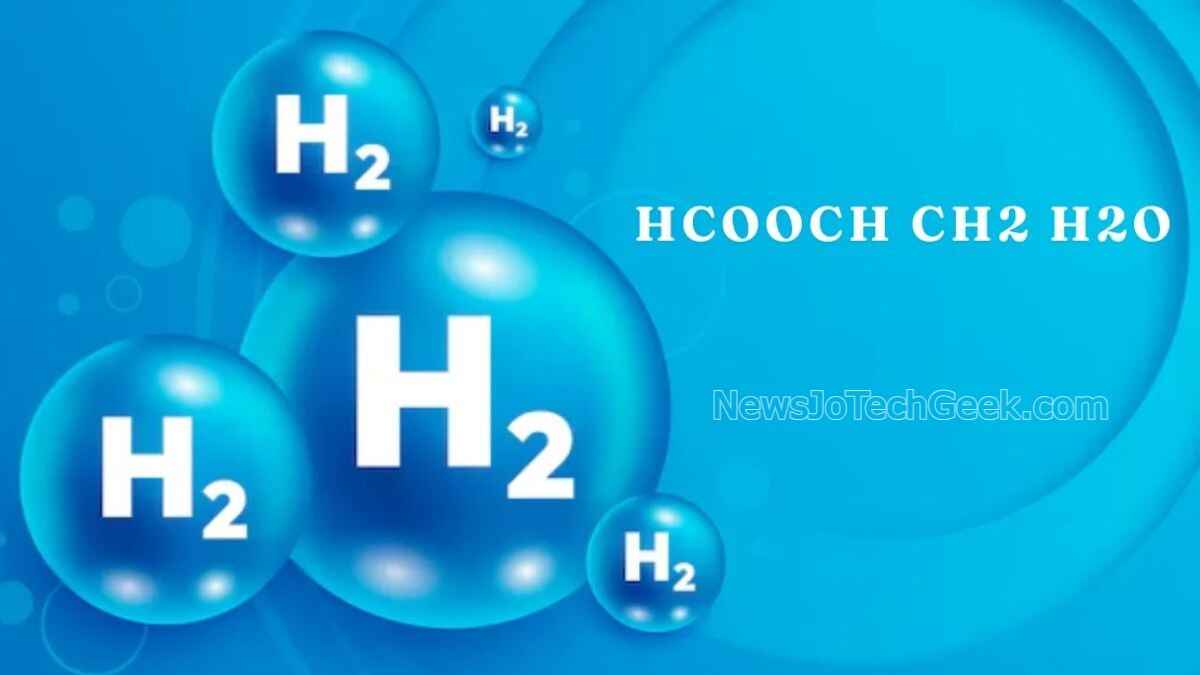 HCOOCH CH2 H2O: Key Facts You Need to Know